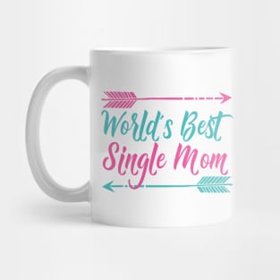 World's Best Single Mom Mug